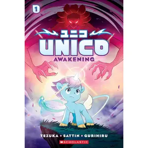 Unico: Awakening (Volume 1): An Original Manga Paperback – August 6, 2024