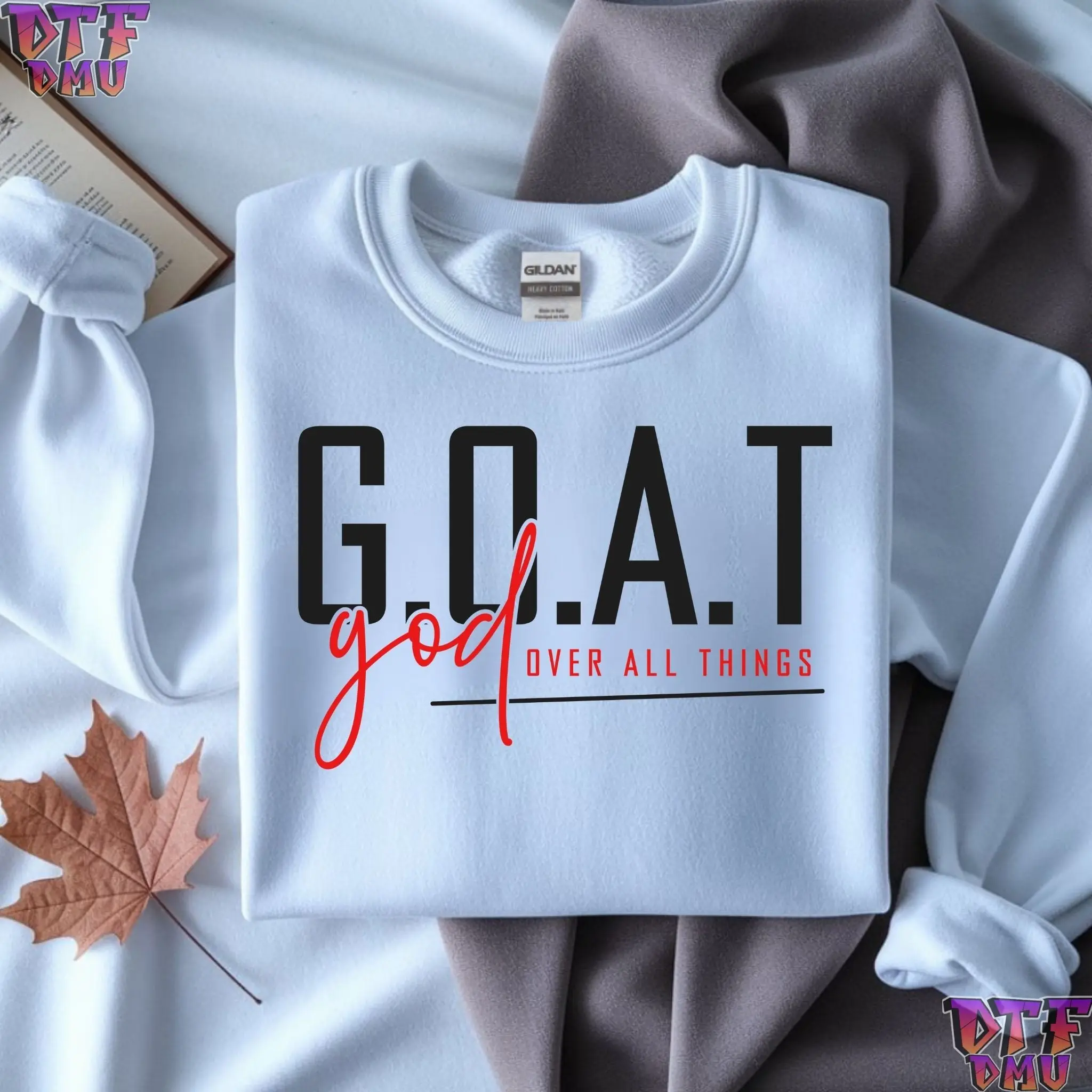 GAOT(GOD OVER ALL THINGS)  Christian DTF Transfer Print.