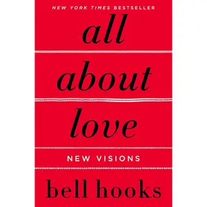 All About Love: New Visions by bell hooks | Paperback Book