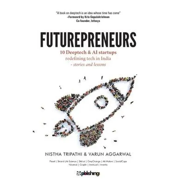 USED-Futurepreneurs: 10 Deeptech & AI Startups by Tripathi, Nistha (Paperback)