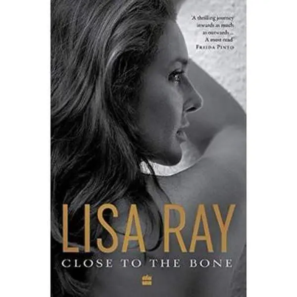 USED-Close to the Bone by Ray, Lisa (Hardcover)