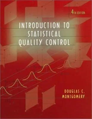 USED Book - Introduction to Statistical Quality Control by Douglas C. Montgomery (Hardcover) - english