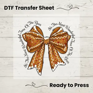 Coquette Gingerbread Bow DTF, Dtf Transfer Sheet, Ready to Press, Custom Dtf, Diy Heat Transfer, Holiday Sweater, Most Wonderful Time