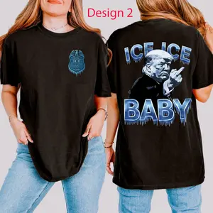 Ice Ice Baby Trump Shirt, Unisex tee, Trending Graphic Tee
