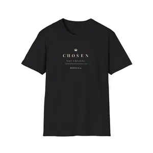Chosen Not Chasing T-Shirt | Inspirational Christian Scripture Tee