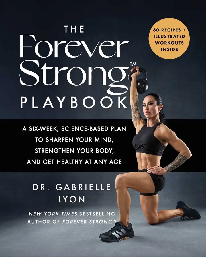 THE FOREVER STRONG PLAYBOOK