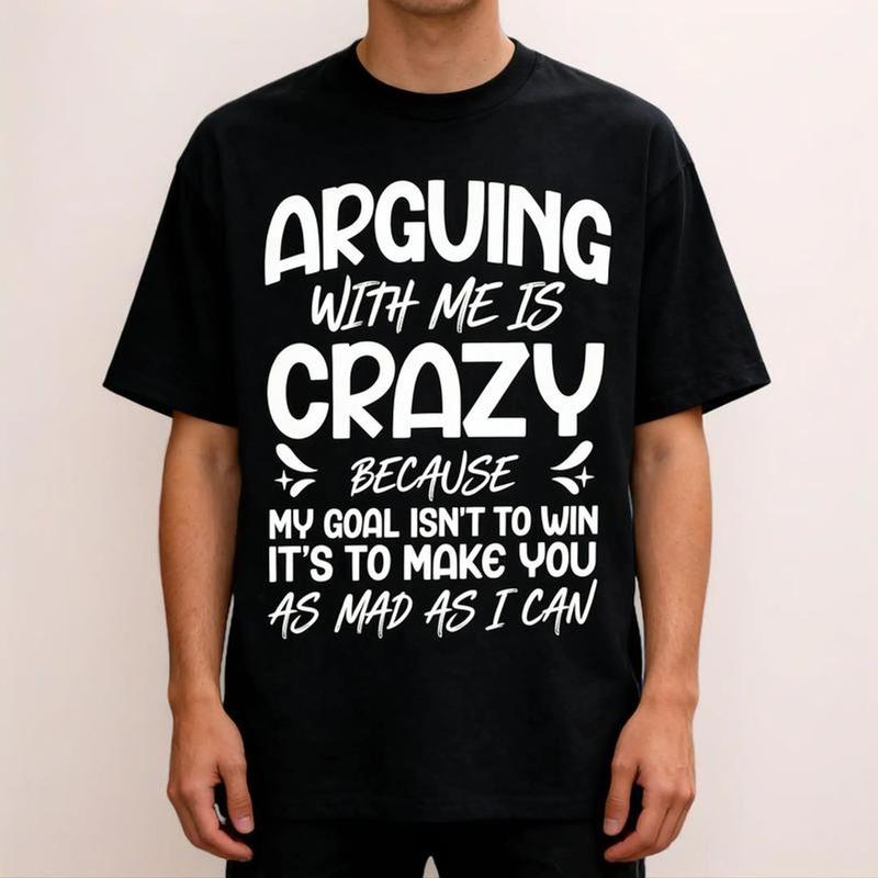 Funny "Arguing With Me Pointless I Knew I Was Wrong" Sweatshirt, Round Neck Casual Top Gym Hoodie, Casual Attire Shirt, Unisex Sweater Pullover Tee
