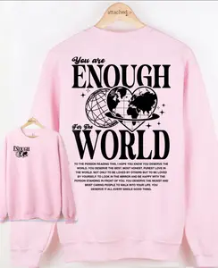 You Are Enough Front & Back Graphic Top