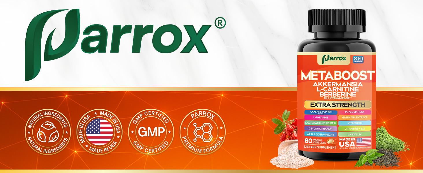 Parrox Metaboost - Natural Metabolism Supplement with Berberine, L-Carnitine, L-Theanine & 20+ Extra Strength Ingredients - Fitness, Balanced Gut, & Digestive Health - Made in USA Parrox Metaboost - Natural Metabolism Supplement with Berberine, L-Carnitine, L-Theanine & 20+ Extra Strength Ingredients - Fitness, Balanced Gut, & Digestive Health - Made in USA