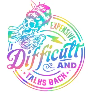 EXPENSIVE DIFFICULT AND TALKS BACK DTF TRANSFER FOR T-SHIRTS