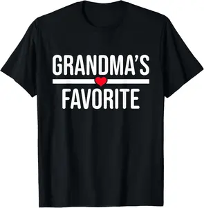 100%cotton Grandmas Favorite T-Shirt