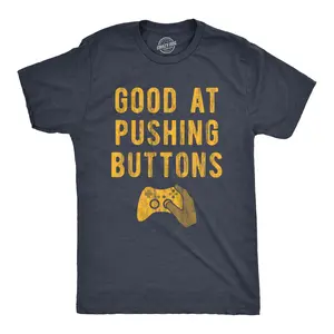 Mens Good At Pushing Buttons T Shirt Funny Video Game Gamer Gift Novelty Tee Mens Funny T Shirts Cool Vintage Fashion T-Shirt Gift Classic Menswear Nerd Apparel for Men Funny Gamer Short Sleeve Novelty Tees for Navy -