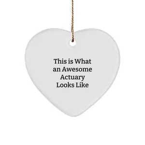Funny Actuary Gifts for Men, Heart Ornament, 'This Is What An Awesome Actuary Looks Like' Quote, Unique Christmas Unique Gifts from Friends and Family