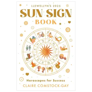 Llewellyn's 2025 Sun Sign Book: Horoscopes for Success (Llewellyn's 2025 Calendars, Almanacs & Datebooks, 12) Paperback – July 8, 2024
