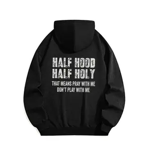 Half Hood Half Holy Pray Hoodie With Me Don't Play With Me Shirt Casual Street Style Fleece Fabric Pullover Hooded Sweatshirt for Women for Men, Perfect Gift Menswear Christmas Classic