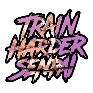 Train Harder Senpai Decal