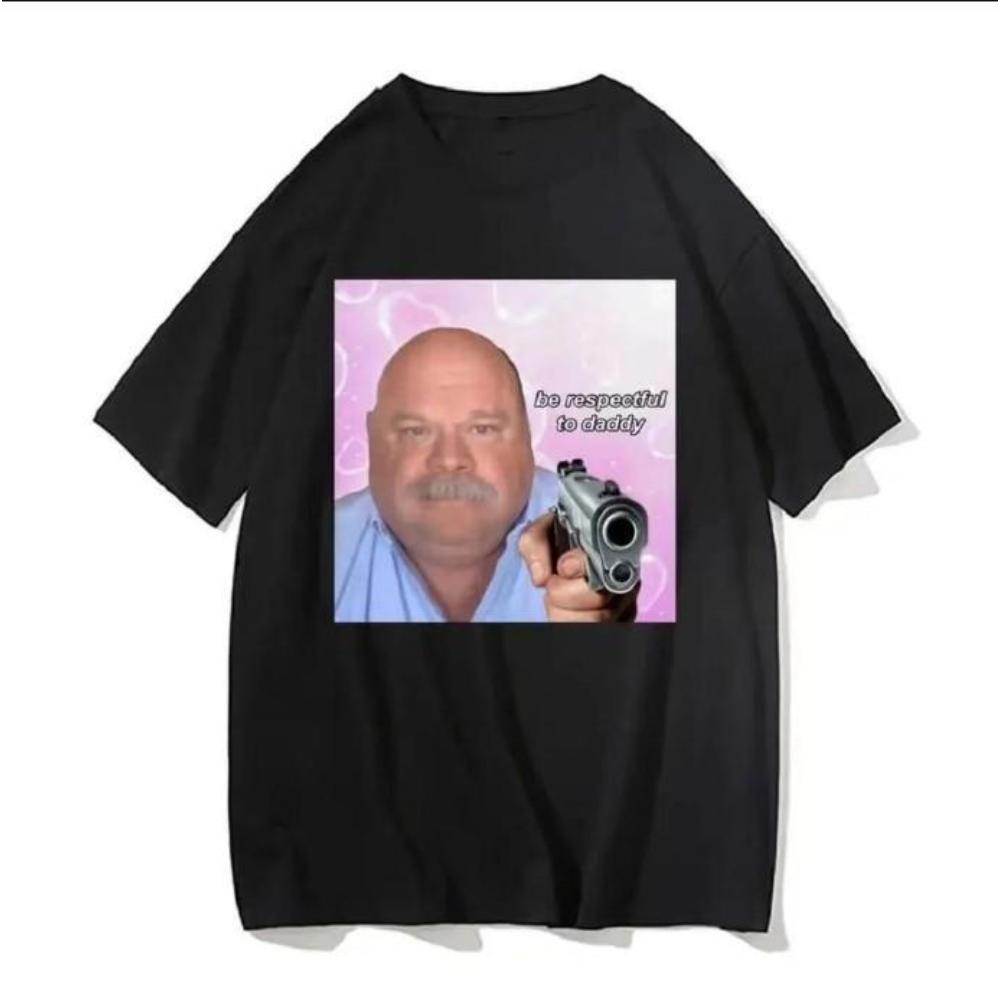 Be Respectful To Daddy Tshirt Funny Men Women T-shirts Meme, Full Colors, Full Sizes, For Men, For Women, gift for him gift for her