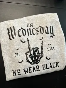 On Wednesday Sweatshirts