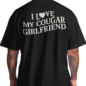 I Love My Girlfriend Shirts for Men - Cougar Girlfriend Valentine s - I Love My Girlfriend Shirt Shirt Printed in USA