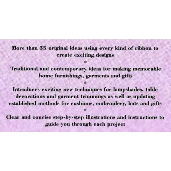 Used English Book - The Step-by-Step Ribbon Crafts Tutorial: How to Create Original, Innovative Designs With Ribbon by Anita Harrison (Hardcover)