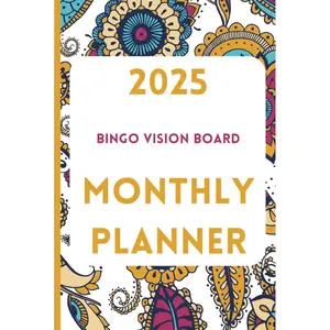 2025 Bingo Vision Board Monthly Planner - Paisley: Goals and Dreams Organizer Journal Hardcover – January 4, 2025