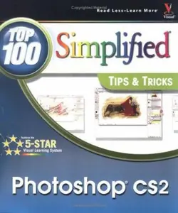 USED-Photoshop CS2: Top 100 Simplified Tips & Tricks by Lynette Kent (Paperback)