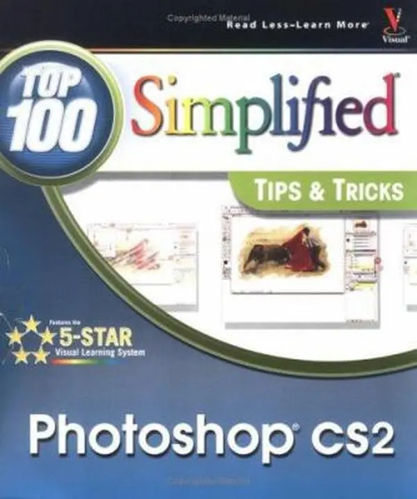 USED-Photoshop CS2: Top 100 Simplified Tips & Tricks by Lynette Kent (Paperback)