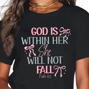 God Is Within Her She Will Not Fall Graphic T-Shirt - Unisex Christian Faith Inspirational 100% Cotton Short Sleeve Crew Neck Tee