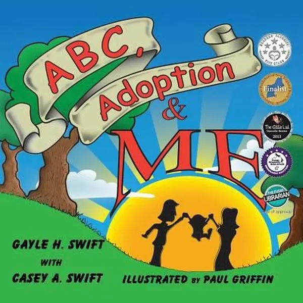 USED Book - ABC, Adoption & Me by Swift, Gayle H. (Paperback) - english