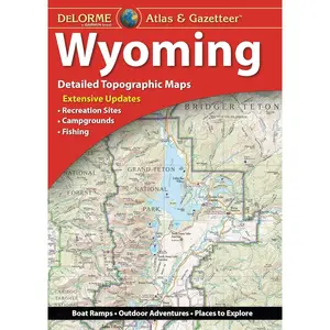 Delorme Atlas & Gazetteer: Wyoming (Delorme Atlas & Gazeteer) 9th Edition