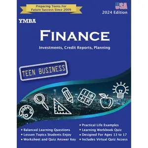 Y.M.B.A. Finance (YMBA Business Textbooks and Workbooks for Teens By Gator Grades) Paperback – August 10, 2018