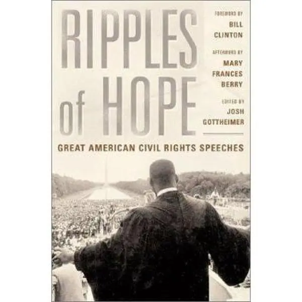 USED Book - Ripples Of Hope: Great American Civil Rights Speeches by Joshua Gottheimer (Hardcover) - english