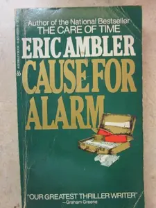 USED-Cause For Alarm by Eric Ambler (Unknown)