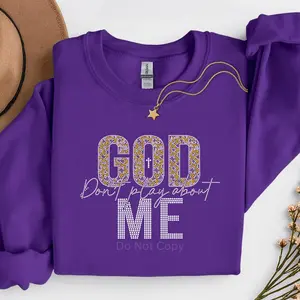 God Don't Play About Me Crystal Rhinestone Transfer