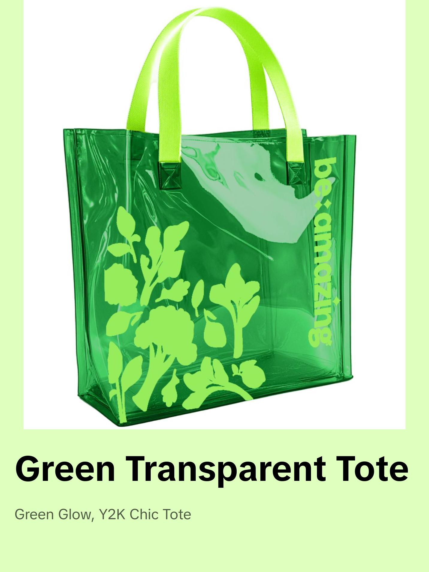 Be Amazing Green Transparent Tote - Y2K Style Green Design Tote