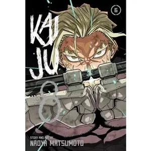 Kaiju No. 8, Vol. 6 -- Naoya Matsumoto, Paperback