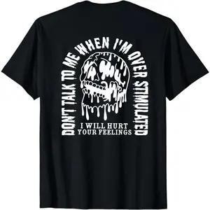 Don’t talk to me with I’m overstimulated crewneck, skull gothic sweatshirt, arch boho white tshirt, sarcastic funny vintage long sleeve