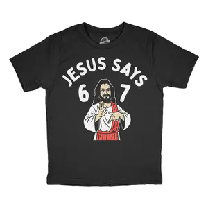 Youth Funny T Shirts Jesus Says 6 7 Sarcastic Meme Graphic Novelty Tee For Kids Funny T Shirts Meme Tops for Kid Funny  Short Sleeve Novelty Tees for Kids Black -
