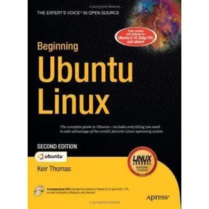 USED-Beginning Ubuntu Linux: From Novice to Professional [With CDROM] by Thomas, Keir (Hardcover)