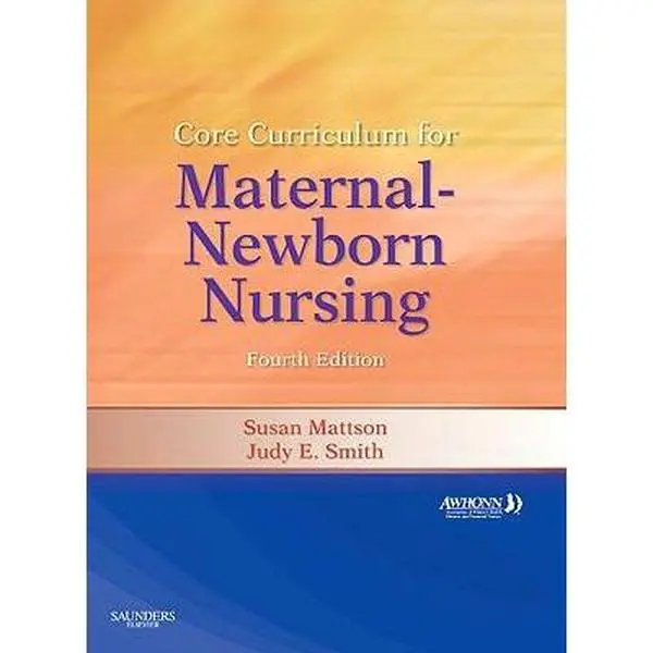 USED-Core Curriculum for Maternal-Newborn Nursing by AWHONN (Paperback)