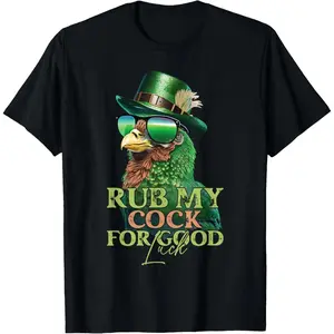 Good Luck St Patrick's Day T Shirt Featuring 100 Cotton Rub My Cock for Humor and Celebration