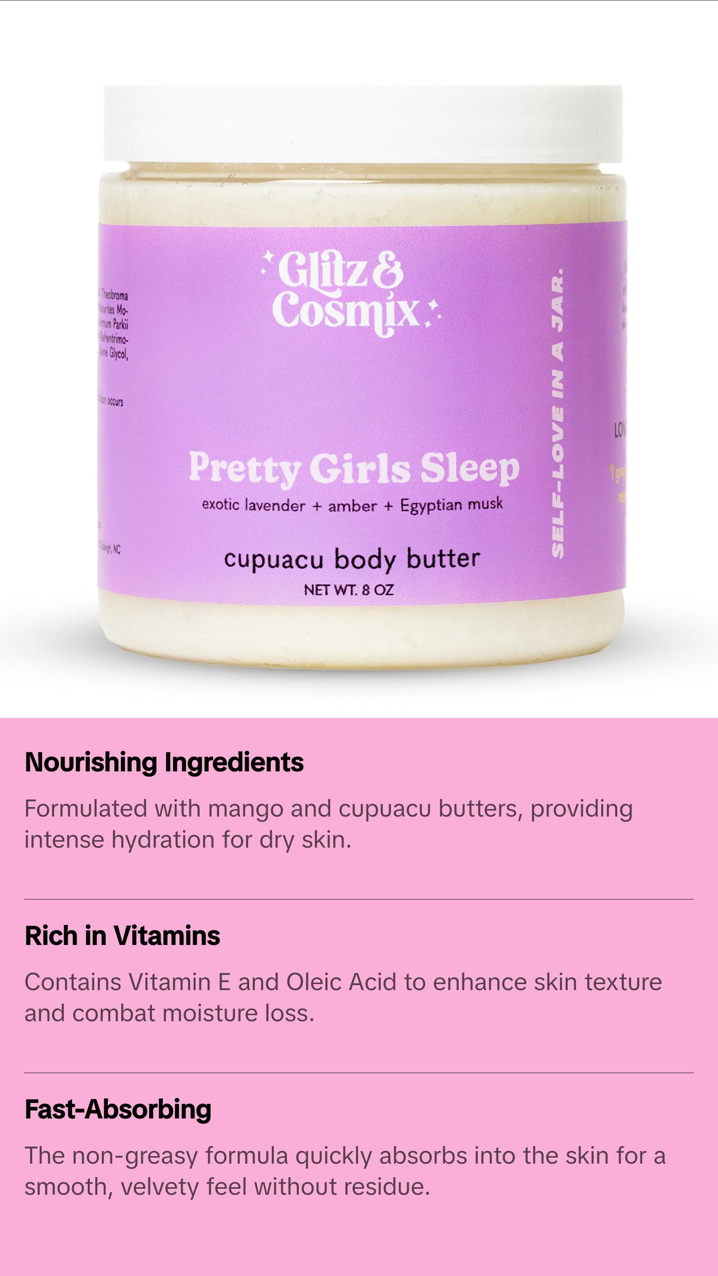 Pretty Girls Sleep Cupuacu Body Butter