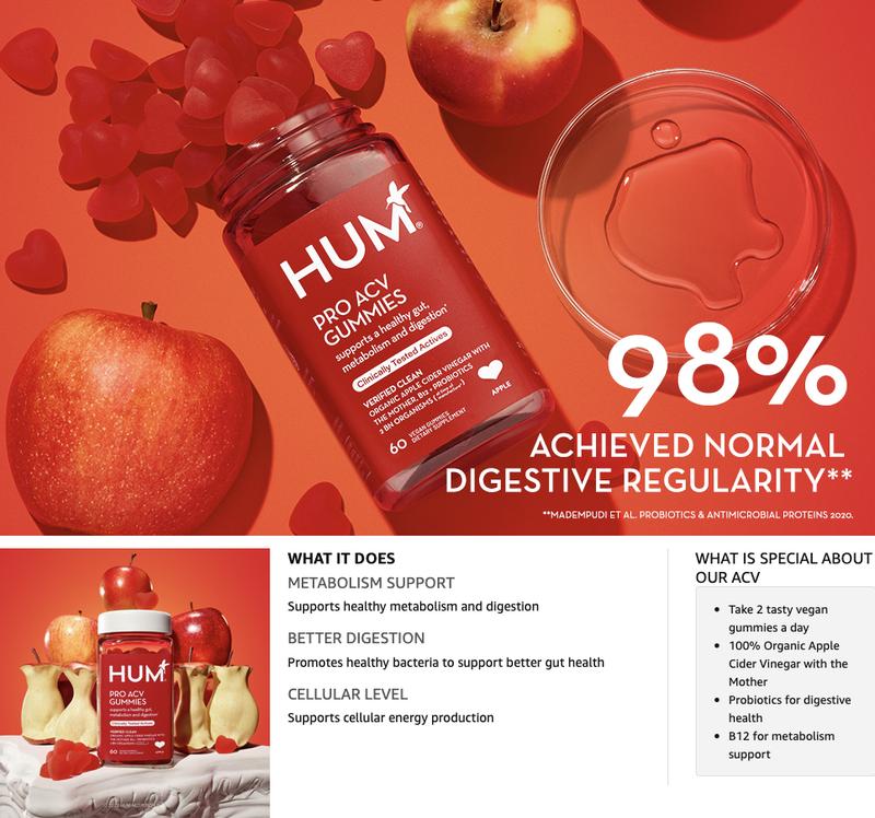 HUM Pro ACV Gummies - 100% Organic Apple Cider Vinegar with the Mother, Probiotics for Digestive Health & B12 for Metabolism Support (60 Count) HUM Pro ACV Gummies - 100% Organic Apple Cider Vinegar with the Mother, Probiotics for Digestive Health & B12 for Metabolism Support (60 Count)