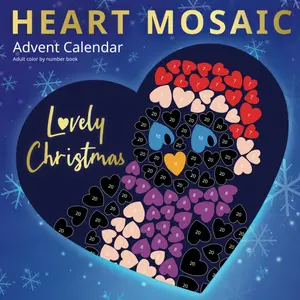 HEART MOSAIC. Lovely Christmas. Advent Calendar. Adult Color by number book.: Amazing and easy-to-color Christmas pages. Paperback – November 21, 2024