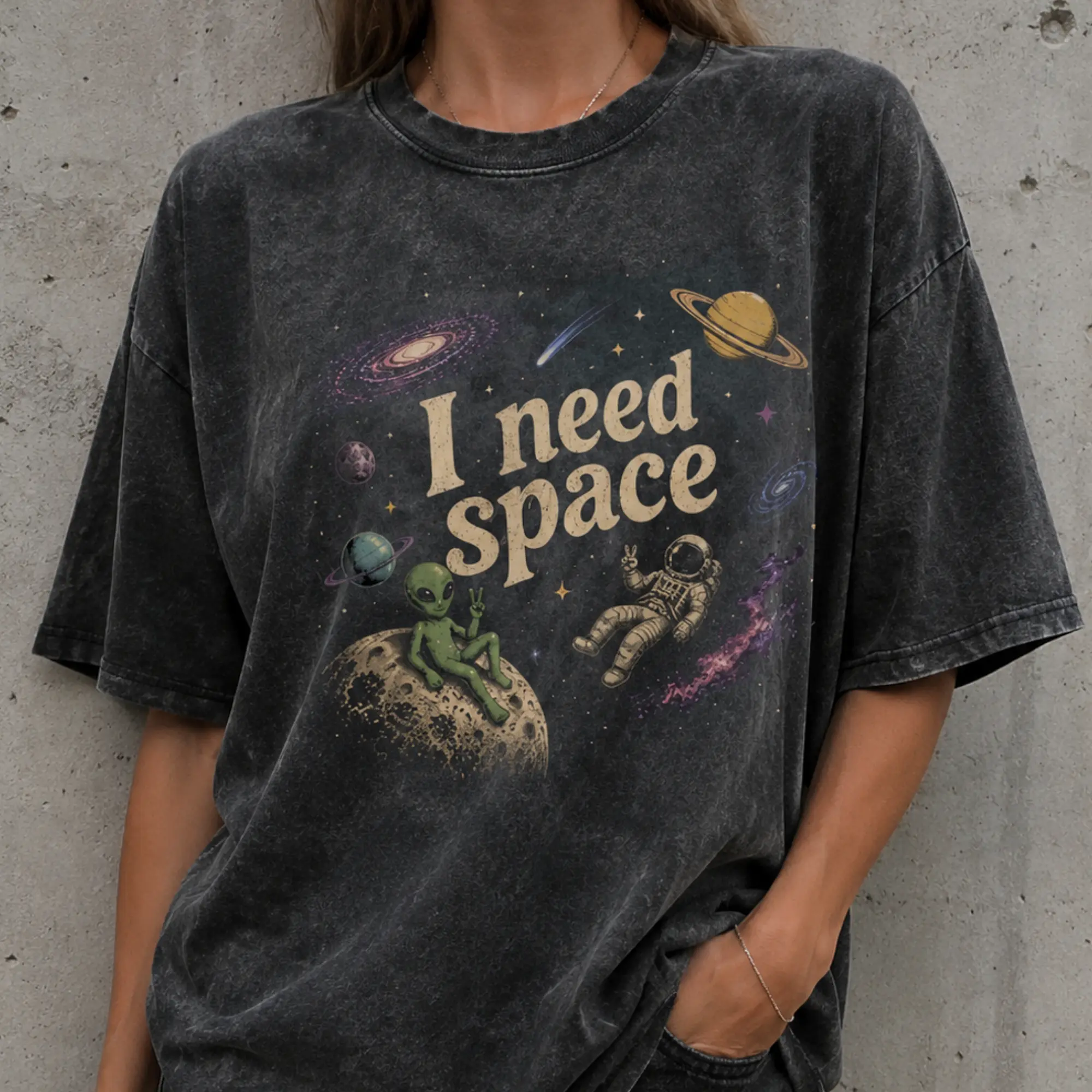 I Need Space Alien Astronaut Graphic Tee, Vintage Space Graphic,  Crewneck, Womenswear, Breathable, Mineral Wash Shirt, Stone Wash, Outer Space Tee, Worn in Look, Galaxy Shirt