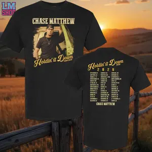 Chase Matthew Holdin’ It Down Tour 2026 Shirt – Country Music Concert Tour Dates Graphic Shirt for Men and Women Fans, Perfect for Live Shows, Southern Country Festivals & Everyday Western Style