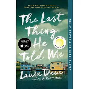 The Last Thing He Told Me: A Reese Witherspoon Book Club Pick Paperback – March 21, 2023