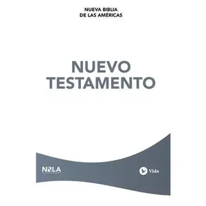 USED-Nbla, Nuevo Testamento, Tapa Rústica by Nbla-Nueva Biblia de Las Américas (Paperback)