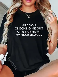 100% Cotton Neck Brace Injury Funny Physical Therapy Joke Checking Out T-Shirt