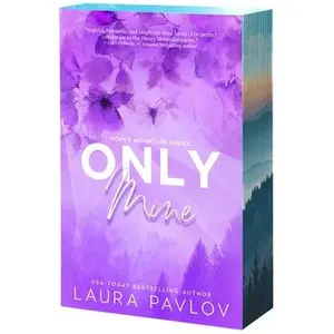 Only Mine -- Laura Pavlov, Paperback